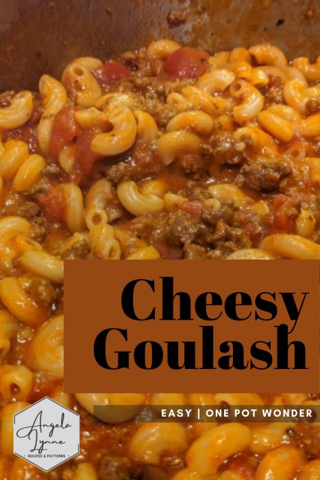 One Pot Cheesy Goulash, Goulash With Velveeta Cheese, Cheesy Goulash Recipes Easy, Goulash Recipes Cheesy, Cheesey Goulash, Gouloush Recipe, Cheesy Goulash Recipes, Cheesy Goulash, Easy Beefaroni Recipe