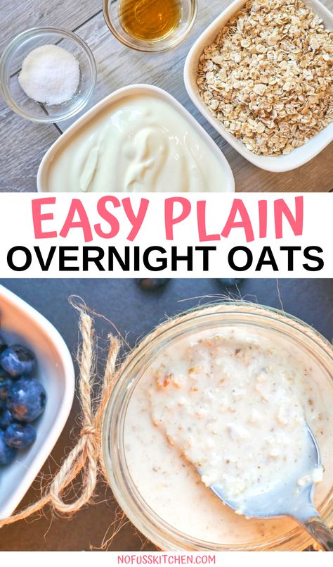 Drinkable Oats Recipe, Over Night Oats With Yogurt, Plain Overnight Oats Recipe, Overnight Oats With Yogurt No Milk, Big Batch Overnight Oats, Basic Overnight Oats Recipe No Yogurt, Overnight Oats Plain, Oats And Yogurt Recipes, Plain Yogurt Recipes Breakfast