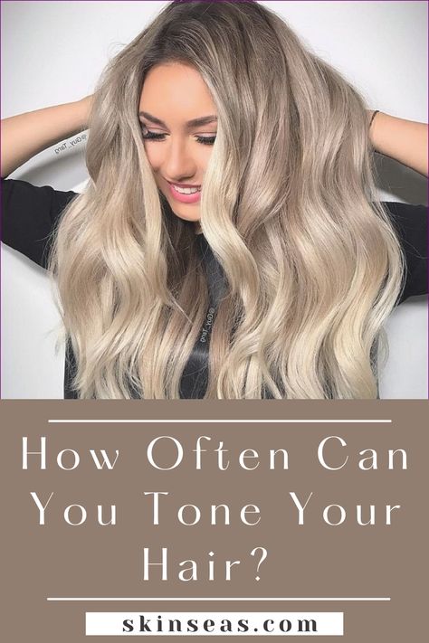 Toning your hair is an important step if you want to prevent unwanted brassy undertones. But how often can you tone your hair? Let's find out. How To Tone Golden Blonde Hair, Get Brassy Tones Out Of Hair, Toner For Highlighted Hair, At Home Toner For Brassy Hair, Toning Brassy Blonde Hair, How To Tone Brassy Hair At Home, How To Tone Your Hair At Home, How To Tone Blonde Hair At Home, How To Use Toner On Hair