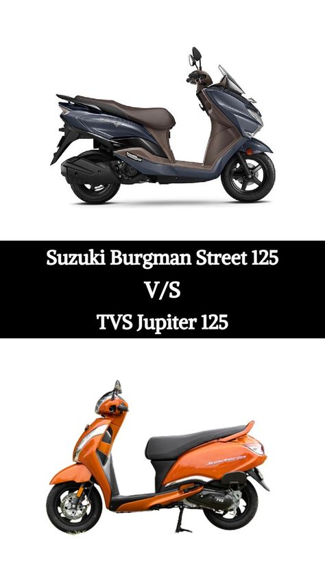 Suzuki Burgman Street 125 vs TVS Jupiter 125 Tvs Jupiter 125, Burgman Street 125, Tvs Jupiter, 125 Scooter, Suzuki Burgman, Best Scooter, Seat Storage, Which Is Better, Led Headlamp