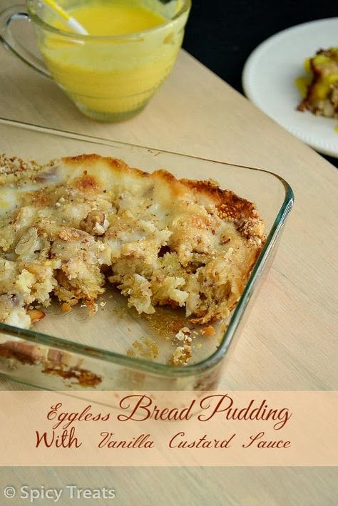 Eggless Custard Recipe, Eggless Bread Pudding Recipe, Vanilla Custard Sauce Recipe, Eggless Bread Pudding, Fruit Bread Pudding, Vanilla Custard Sauce, Eggless Bread, Baked Custard Recipe, Bread Pudding Recipe Easy