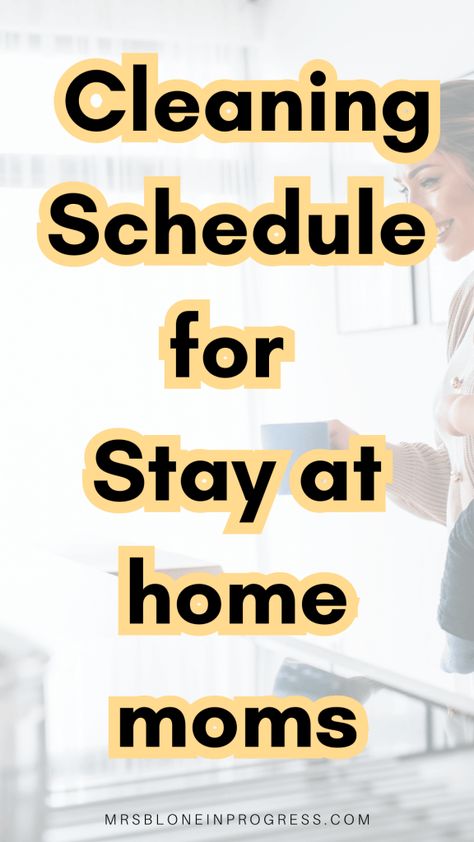 Easy Cleaning Schedule for Stay-At-Home Mom Realistic Cleaning Schedule, Deep Cleaning House Checklist, Easy Cleaning Schedule, Housekeeping Schedule, Daily Cleaning Checklist, Productive Moms, Weekly Cleaning Checklist, Deep Cleaning House, Mom Routine