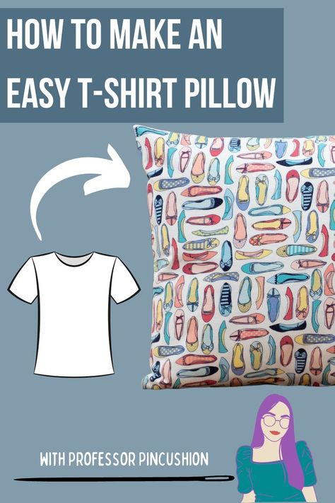 These days, t-shirts come in a lot of interesting and unique designs so why not make some fun pillows for yourself or as a gift. Using interfacing to help stabilize the fabric, you can make sewing with T-shirts easier and this project is beginner friendly. Plus, this pillow has a zipper enclosure so you can add a pillow form making this come together fast and you'll have a new decorative pillow in no time. Free video demo. #sew #sewing #diy #craft #upcycle #pillow Throw Pillow From Shirt, Memory Pillow From T Shirt, Tshirt Pillows In Memory How To Make, T Shirt Pillows Memory How To Make, Tshirt Pillow Diy Old Shirts, T Shirt Pillow Diy, Making Pillows Out Of Old Shirts, How To Make A Pillow Out Of A Shirt, Tshirt Pillow Diy