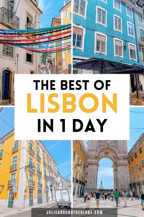 How to Spend 24 Hours in Lisbon - An Easy 1-Day Itinerary Lisbon 1 Day Itinerary, One Day In Lisbon, Portugal Places To Visit, Portugal Destinations, Lisbon Itinerary, Lisbon Portugal Travel, Things To Do In Lisbon, Portugal Cities, Portugal Vacation