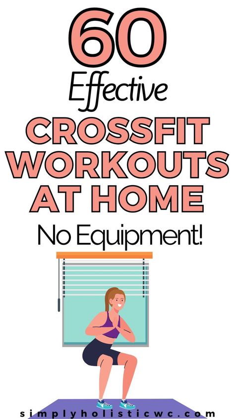 CrossFit workouts at home for beginners. Woman working out Crossfit Workouts No Equipment, Workouts At Home No Equipment, At Home Crossfit Workouts, Home Crossfit Workouts, At Home Crossfit, Crossfit Body Weight Workout, Home Crossfit, Intense Home Workout, Advanced Workout Routine