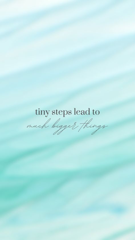 Phone wallpaper and background Pushing Yourself Quotes, Motivational Phone Wallpaper, Aesthetic Wallpaper For Iphone, Brow Quotes, Green Aesthetic Tumblr, Steps Quotes, Tiny Steps, Giving Up Quotes, Mint Wallpaper