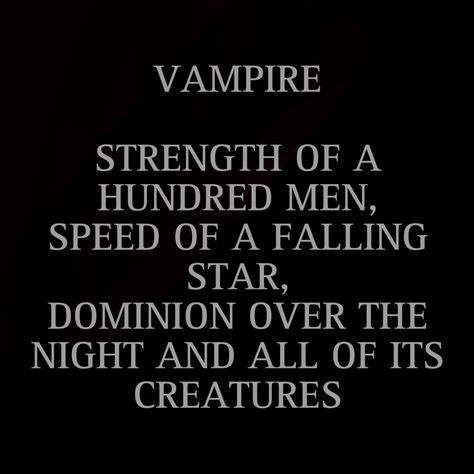 vampire quotes dracula untold Dracula Untold Aesthetic, Vampire Aesthetic Quote, Vampire Lover Aesthetic, Ancient Vampire Aesthetic, Vampire X Human Aesthetic, Vampire King Aesthetic, Modern Vampire Aesthetic Male, Vampire Love Quotes, Vampire Men Aesthetic