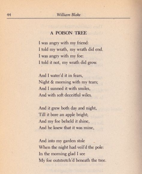 William Blake, Songs Of innocence and Songs of Experience : A Poison Tree - one of my fav poems ever A Poison Tree, Poison Diaries, Tree Poem, Songs Of Innocence, Poison Tree, The Inheritance Games, Inheritance Games, Short Poems, Poems And Quotes