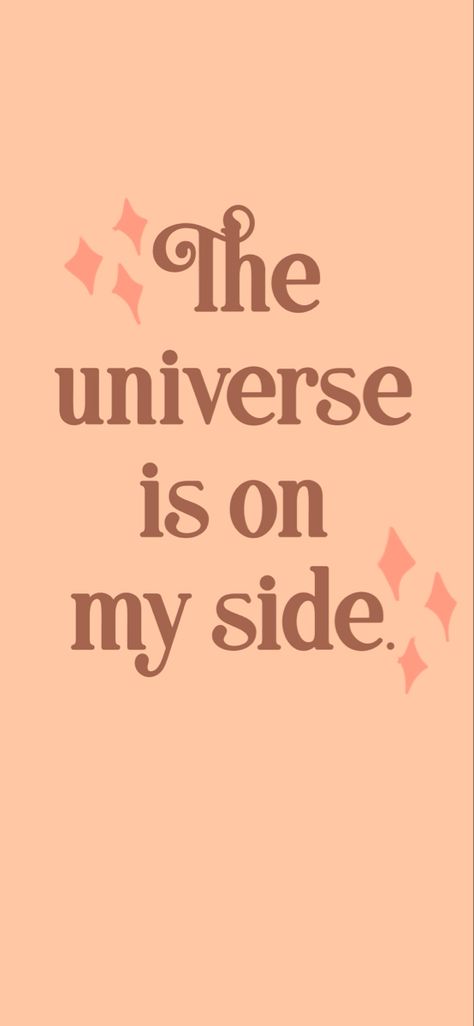 The universe is on my side - iPhone background  #affirmation #manifest #manifesting Spiritual Wallpaper, Positive Wallpapers, Vision Board Wallpaper, Vision Board Affirmations, Vision Board Manifestation, Self Love Affirmations, Happy Words, Positive Self Affirmations, Love Affirmations