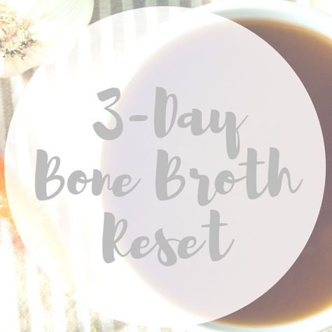 3-Day Bone Broth Reset! How-to's, Tutorial and ResultsNew AIP Blog Post: 3-Day Bone Broth Reset with How-to's & Tutorials Bone Broth Cleanse 3 Day, 3 Day Bone Broth Fast, Bone Broth Soup Recipes Leaky Gut, How Much Bone Broth To Drink Daily, Make Your Own Bone Broth, How To Make Bone Broth Taste Better, Bone Broth Diet, Paleo Autoimmune Protocol, Whole Body Vibration