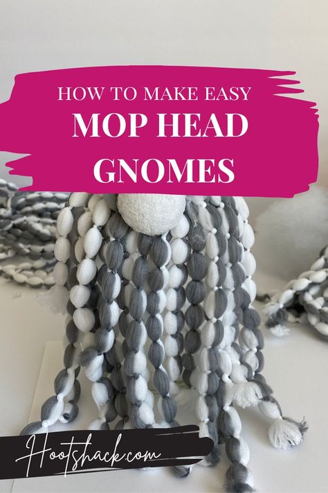 Gnome beard made with a mop.  Text reads: "How to make easy mop head gnomes". Gnomes Crafts With Mop, Mop Head Gnomes, Gnome Mop Head Diy, Easy Gnomes Diy, Gnome Ornaments Made With Mop, Gnome With Mop Beard, Mop Gnome, Diy Gnome Doll, Mop Gnomes