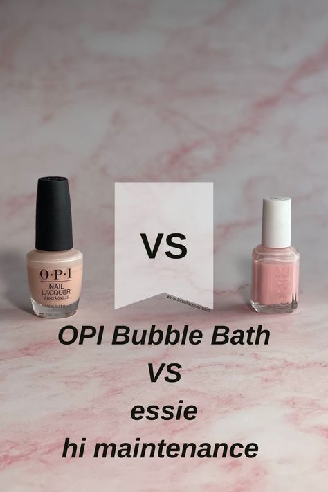 Hi Maintenance Essie, Bubble Bath Nails, Essie Marshmallow, Opi Bubble Bath, Opi Pink, Essie Nail Colors, Essie Polish, Nail Polish Art, Pink Nail Polish