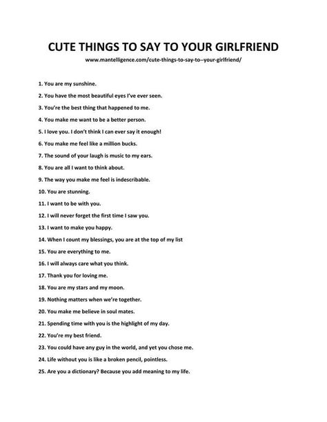 Things To Tell Ur Girlfriend, Flirting Things To Say, Things To Say To Girlfriend, Cute Pick Up Lines For Girlfriend, Cute Lines For Girlfriend, Cute Text Messages To Your Girlfriend, Cute Things To Write To Your Boyfriend, Words To Describe Boyfriend, Things To Say To Your Girlfriend