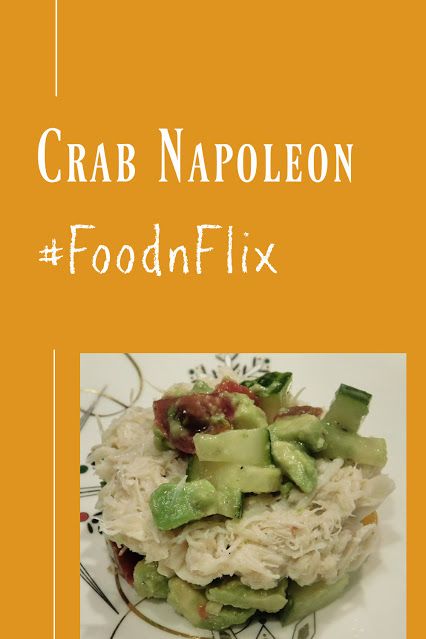 A Day in the Life on the Farm: Crab Napoleon inspired by Simply Irresistible #FoodnFlix Crab Napoleon Recipe, Lump Crab Meat, Imation Crab Meat Recipe, Lazy Crab Imperial, Fish Friday, Crab Feast, Bagel Chips, Lime Salt, English Cucumber