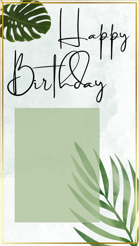 Happy birthday template. #green #leaves #natural Happy Birthday Pamplet, Template Happy Birthday, Birthday Photo Background, Happy Birthday Icons, Birthday Background Design, Wish You Happy Birthday, Birthday Posters, Happy Birthday Best Friend Quotes, Happy Birthday Best Friend