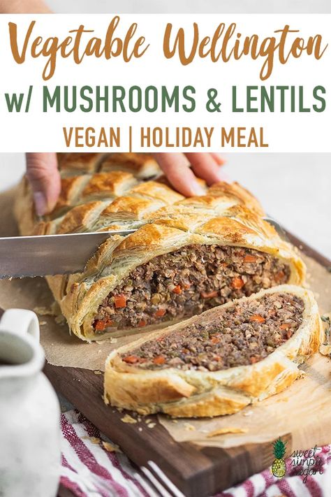 Lentils Mushrooms, Vegetable Wellington, Holiday Entrees, Puff Pastry Crust, Vegan Beef, Vegan Holiday Recipes, Vegan Holiday, Vegan Thanksgiving Recipes, Vegan Holidays