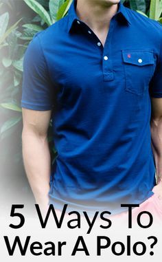 5 Ways to Wear Polos Polo Casual Outfit Men, How To Wear A Polo Shirt, Men’s Polo Shirt Outfit, Mens Polo Shirt Outfit, Polo Shirt Outfit Men, Steve Mcqueen Style, Male Outfit, Polo Shirt Outfits, Outfit Tips