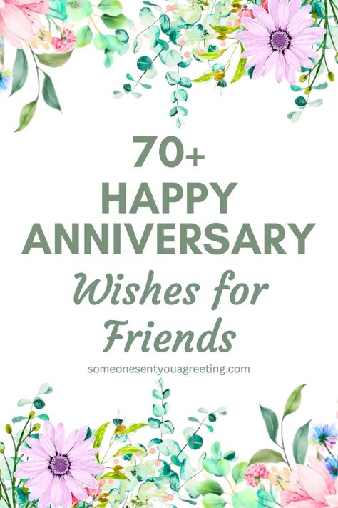 Wish your friends a happy anniversary on their big day with these anniversary wishes and quotes for friends that are perfect for an anniversary card or said in person Happy Anniversary To Best Friend, Happy Anniversary To My Best Friend, Friends Anniversary Wishes, Anniversary Card For Friends, Anniversary Quotes For Couple Friends, Happy Anniversary Wishes For Friend, Anniversary Sayings For Couples, Happy Anniversary To You Both, Anniversary Wishes For Friends Couple