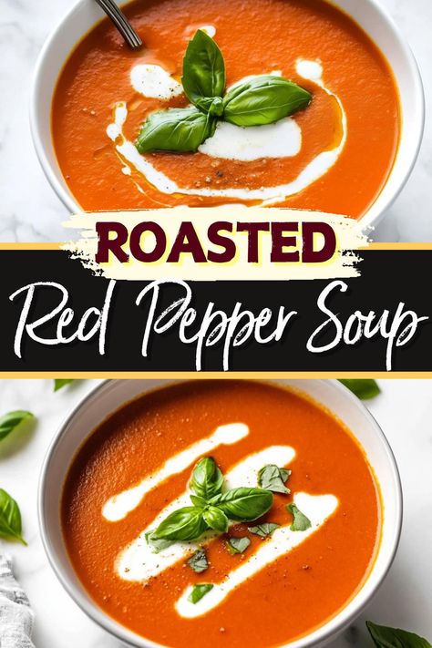 Creamy Red Pepper Soup, Creamy Roasted Red Pepper And Tomato Soup, Red Pepper Soup Crockpot, Roasted Red Pepper Soup Instant Pot, Roasted Pepper Soup Recipe, Creamy Roasted Red Pepper Soup, Trader Joe’s Tomato And Roasted Red Pepper Soup Recipes, Roast Red Pepper Soup, Tomato And Roasted Red Pepper Soup