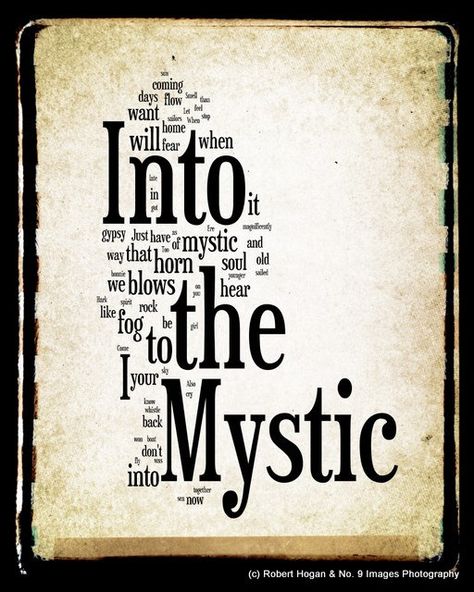 Am I the only person (under 50) obsessed with Van Morrison?! <3 Into The Mystic Lyrics, Into The Mystic, Van Morrison, Sing To Me, The Mystic, I'm With The Band, Dave Matthews, Musical Notes, Favorite Song