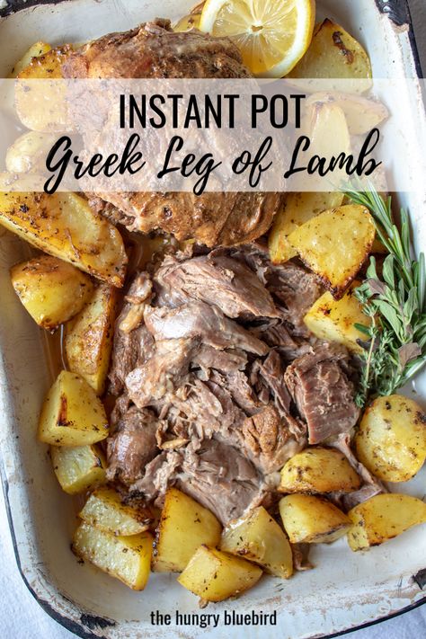 Greek-style boneless leg of lamb in the Instant Pot. Tender lamb with lemon, garlic and oregano, served with flavorful pot juices and Greek potatoes. #thehungrybluebird #instantpotlegoflamb, bonelesslegoflamb #Greeklegoflamb #instantpotlambroast #instantpotlambrecipes #Greekfoodrecipes Sabbath Recipes, Boneless Leg Of Lamb, Lamb Leg Recipes, Roast Lamb Leg, Greek Potatoes, Leg Of Lamb, Lamb Stew, Greek Flavors, Lamb Roast