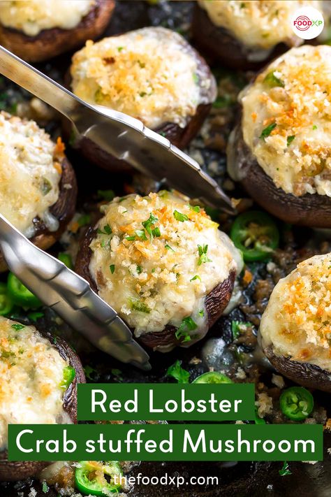 Stuffed Mushrooms Like Red Lobster, Red Lobster Mushrooms Copycat Recipes, Seafood Stuffed Mushrooms Red Lobster, Joes Crab Shack Stuffed Mushrooms, Crab And Mushroom Recipes, Stuffed Mushrooms With Cream Cheese And Crab, Best Crab Stuffed Mushrooms, Stuffed Foods Recipes, Crab Stuffed Portabella Mushroom Recipes