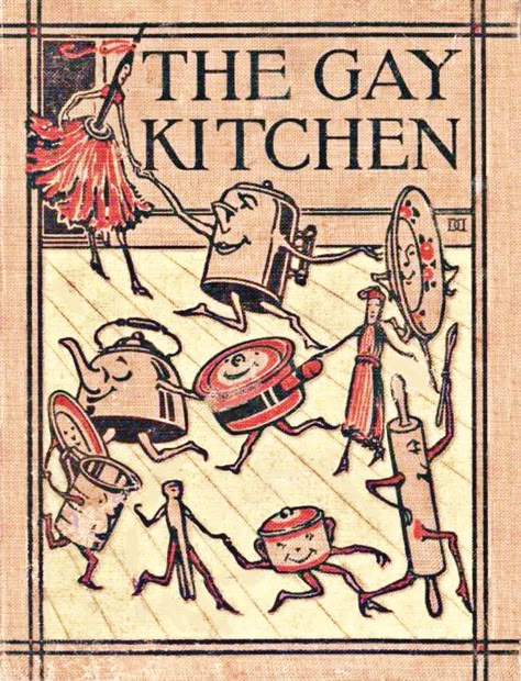 The Gay Kitchen 1928 vintage book Old Book Covers, Arte Grunge, Kitchen Cookbook, Vintage Book Covers, Beautiful Book Covers, Cook Books, Beautiful Books, Vintage Cookbooks, Antique Book