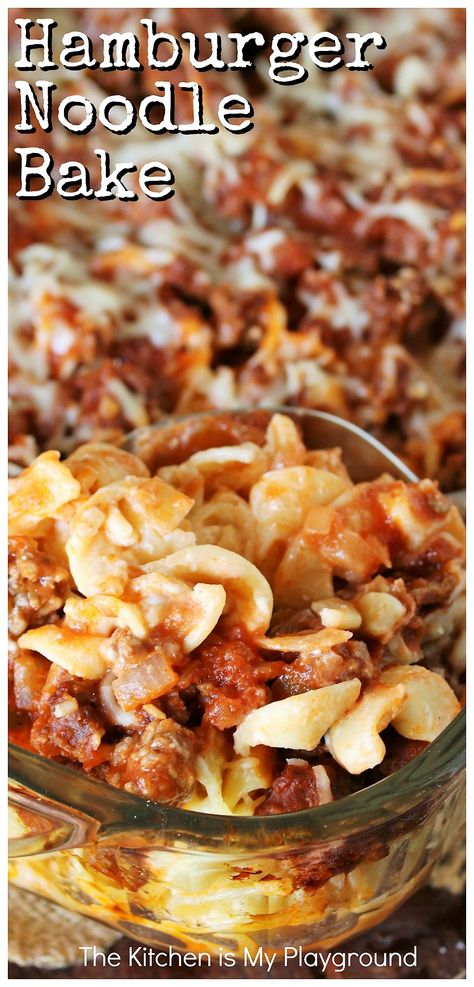 Hamburger Noodle Bake ~ An easy, family-friendly dinner casserole that's loaded with ground beef, noodles, & delicious flavor. Whip up a pan full for a tasty dinner tonight! www.thekitchenismyplayground.com Meaty Casseroles, Hamburger Noodle Casserole, Italian Bacon, The Kitchen Is My Playground, How To Cook Hamburgers, Noodle Bake, Hamburger Casseroles Recipes, Yummy Casserole Recipes, Ground Beef Casserole Recipes