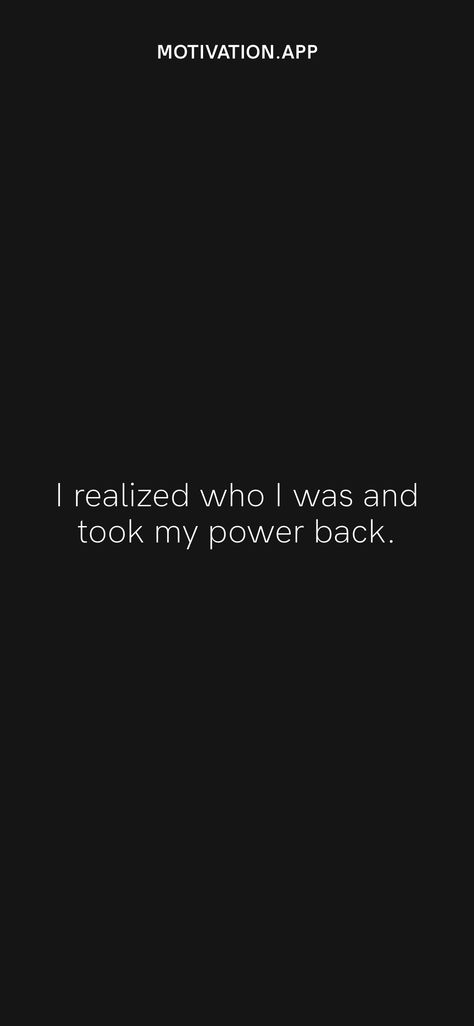 I Reclaim My Power, Get Your Power Back Quotes, Force To Be Reckoned With Quotes, Take My Power Back Quotes, Reclaiming My Power, Taking Back My Power, I Call Back My Power, Taking Back My Power Quotes, Taking My Power Back Quotes