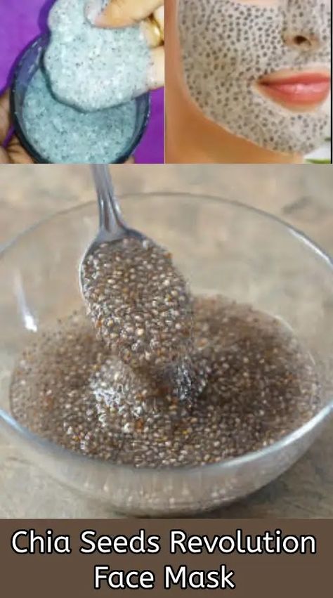 Nourish your Skin with the Chia Seeds Revolution Face Mask Glass Skin Diy Face Mask, Chia Seed Face Mask Skin Care, Chia Seed Mask Skin Care, Chia Face Mask, Rice And Flax Seed Face Mask, Flax Seed Face Mask Diy, Flaxseed Face Mask Diy, Chia Seed Face Mask Diy, Face Mask For Dry Skin Homemade