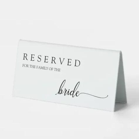 Chic Wedding Reserved Family of the Bride Table Tent Sign Family Calligraphy, Reserved Seating Wedding, Bride Table, Wedding Table Signage, Country Themed Wedding Invitations, Calligraphy Simple, Reserved Wedding Signs, Brides Table, Simple Wedding Reception