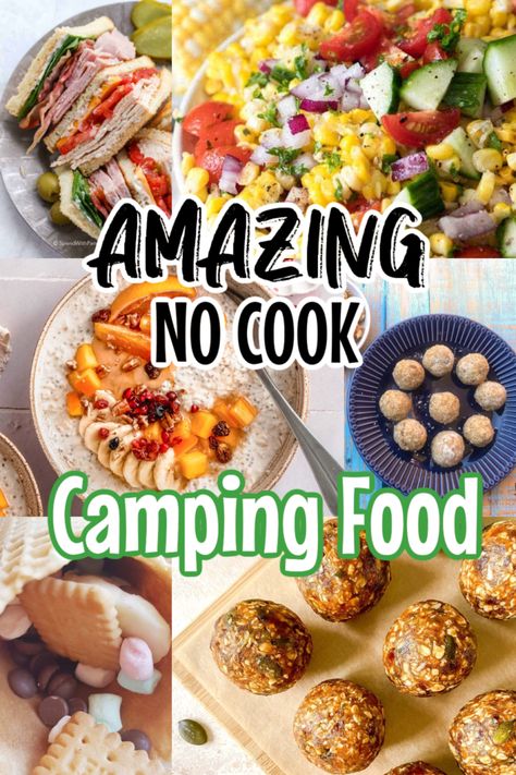 no cook camping food collage No Cook Camping Food, No Cook Camping Meals, Camping Meal Ideas, Vegetarian Camping, Camping Food Ideas, Simple Camping, Camping Food Make Ahead, Healthy Camping Food, Camping Meal