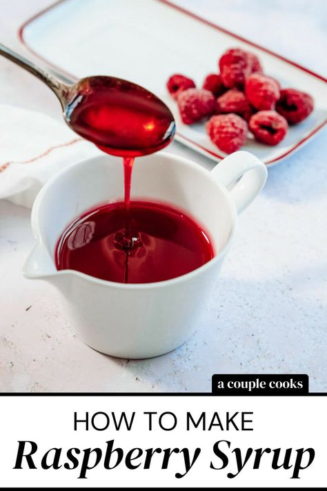 Raspberry Syrup Recipe, Desserts Raspberry, Instant Dessert, Greek Yogurt Pancakes, A Couple Cooks, Yogurt Pancakes, Chocolate Zucchini Cake, Simple Syrup Recipes, Raspberry Recipes