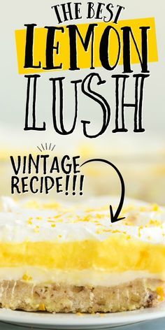 Lemon Pudding Dessert, Lemon Lush Recipe, Pudding And Cool Whip, Lemon Lush Dessert, Cream Cheese Cheesecake, Cheesecake Lemon, Lush Cake, Lush Dessert, Lush Recipes