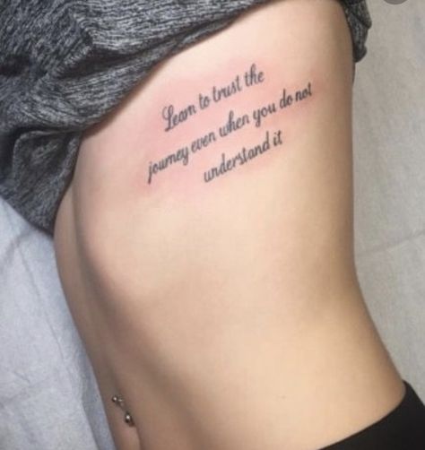 Tattoo Quote Ideas Meaningful, Rib Saying Tattoos For Women, Cute Saying Tattoos For Women, Cheating Tattoo For Women, Rib Quote Tattoos For Women, Meaningful Rib Tattoos For Women, Rib Tattoos For Women Words, Life Quote Tattoos For Women, Tattoo Sayings Meaningful For Women