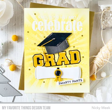 Grad Diy, Grad Cards, Diy Gift Card, Graduation Card, Mft Stamps, Gifts Sign, Graduation Cards, My Favorite Things, Card Maker