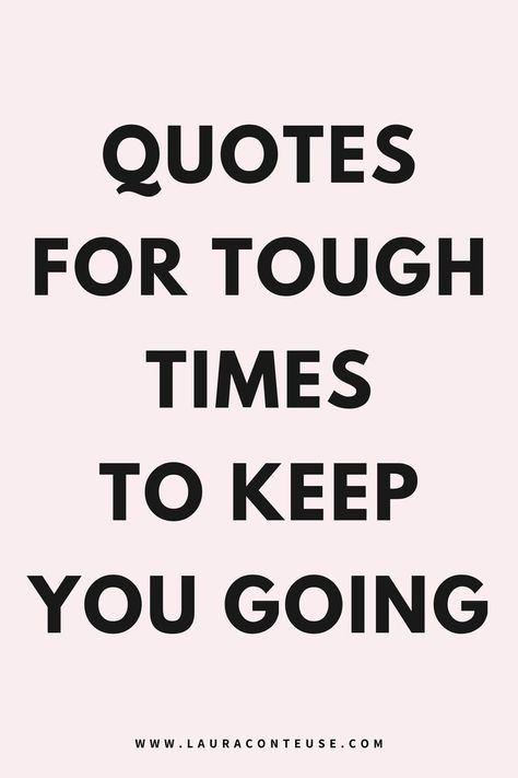 Find strength with hard times quotes & quotes about hard times in life. This blog post shares inspirational quotes for tough times to help you keep going. Discover dealing with tough times quotes that remind you to persevere. These quotes about getting through hard times in life offer comfort during tough moments. Explore get through tough times quotes and find hope in nothing is going right quotes. Embrace quotes for challenging times and overcoming hardship quotes to stay strong. Giving Strength Quotes, Turning Your Back Quotes, Quotes To Give Strength, Life Getting Better Quotes, Quotes For Frustration Feelings, In Times Of Trouble Quotes, Day 1 Motivation Quotes, It’s Been A Tough Year Quotes, I Struggle Quotes