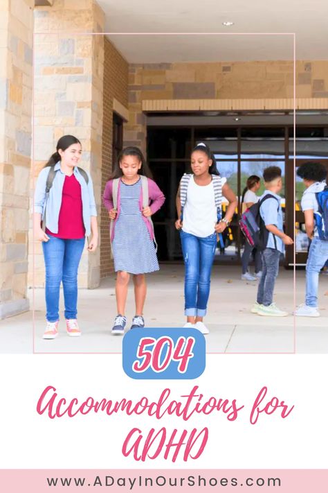 List of 504 Accommodations for ADHD (Including a PDF) 504 Plan Accommodations Elementary, 504 Accommodations, Individual Education Plan, Empowering Parents, Behavior Plans, Psychology Disorders, School List, Executive Functioning Skills, Literacy Games