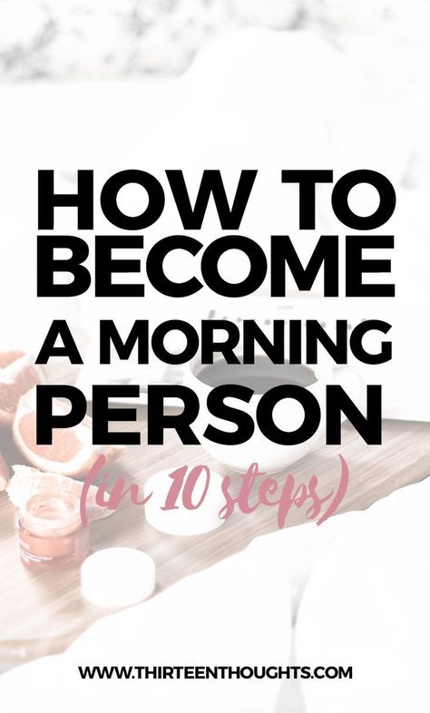 How to Become a Morning Person (in 10 steps) Not Morning Person, Be A Morning Person, Become A Morning Person, A Morning Routine, Miracle Morning, Morning Habits, Wellness Lifestyle, Evening Routine, Morning Routines