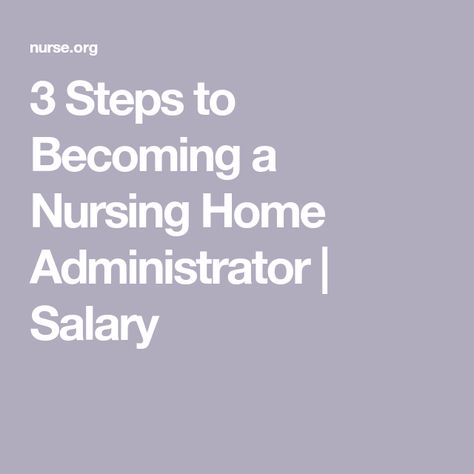 Medical Assistant Certification, Nursing Home Administrator, Nursing School Scholarships, Nurse Salary, Director Of Nursing, Health Care Hospital, Nursing License, Hospital Administration, College Scholarships