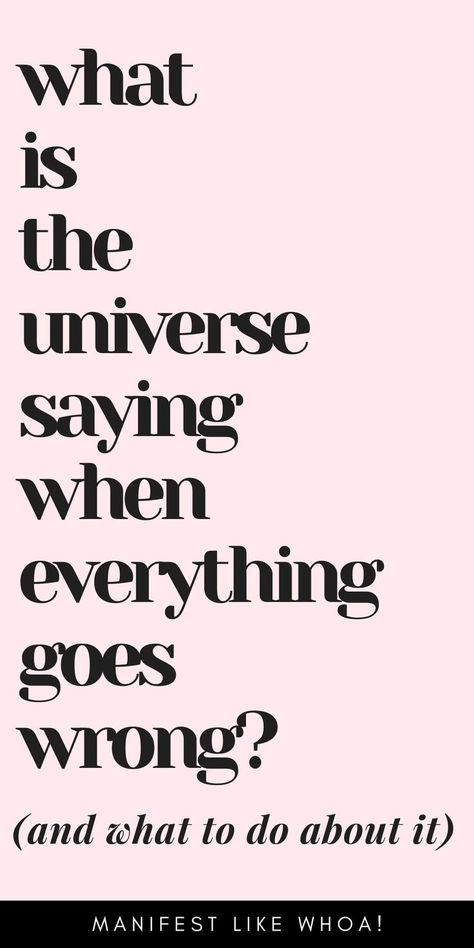 Have you ever felt like everything in your life was going wrong, and you couldn't understand why?

It can be frustrating and disheartening when things don't go as planned, but it's important to remember a few things.

First, life will always have its ups and downs. There's no escaping that.

But also, understand that the universe might be trying to tell you something.

Here are five things the universe is saying when everything goes wrong in your life. Everything Going Wrong Quotes, What Is Universe, Everything Is Wrong, Everything Going Wrong, Dream Life Manifestation, Everything Goes Wrong, When Everything Goes Wrong, Wrong Quote, Life Manifestation