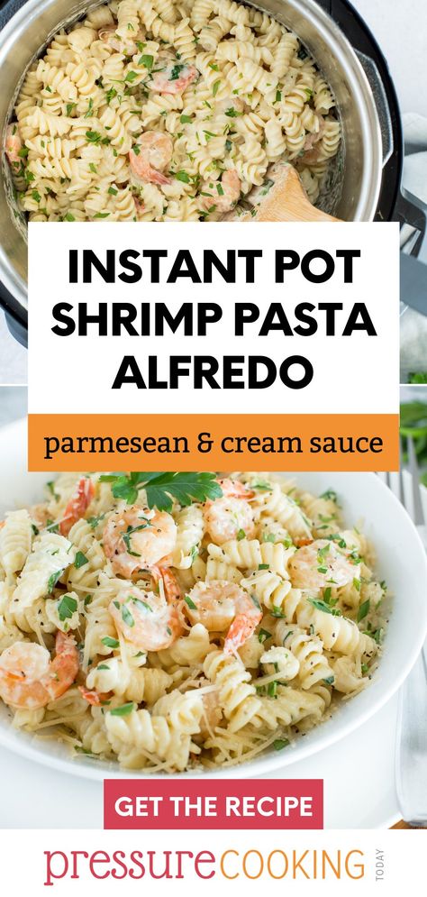 Pressure Cooker Shrimp Recipes, Instapot Shrimp Pasta Recipes, Shrimp Pasta Recipes Instant Pot, Instant Pot Shrimp Pasta, Shrimp Alfredo Instant Pot, Instapot Shrimp Recipes, Instant Pot Alfredo Pasta, Instant Pot Recipes Shrimp, Shrimp Instant Pot Recipes