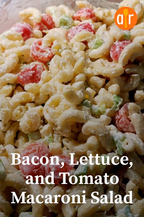 Bacon And Tomato Salad, Blt Macaroni Salad Recipe, Bacon Tomato Pasta Salad, Bacon Lettuce Tomato Pasta Salad, Bacon Lettuce Tomato Salad, Tangy Tomato Blt Pasta Salad, Bacon Tomato Pasta, Blt Macaroni Salad, L&l Bbq Macaroni Salad