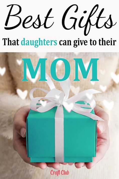 Gift For Mom On Birthday, Best Birthday Gifts For Mom From Daughter, Mommy Christmas Gift Ideas, Ideas For Mom Birthday Gift, Meaningful Presents For Mom, Creative Presents For Mom, Birthday Present Idea For Mom, Cheap Gifts For Moms Birthday, Best Mom Presents