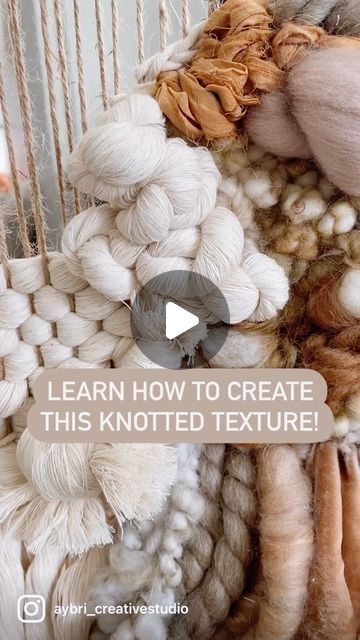 How To Macrame Knots, Weaving Knots Techniques, Beginner Weaving Projects, Weaved Tapestry, Fiber Art Tutorial, Weaving Knots, Textured Weaving, Woven Wall Hanging Diy, Soumak Weaving