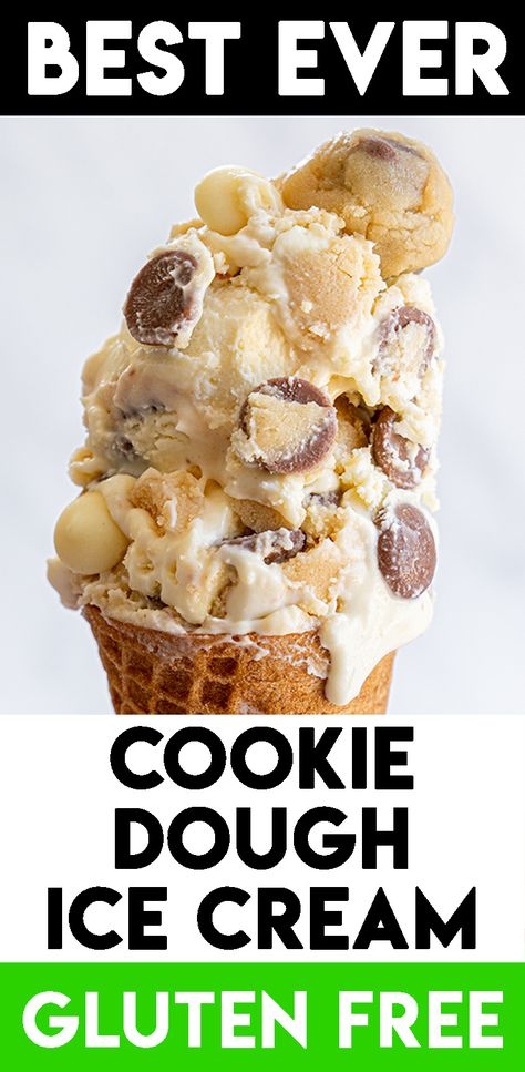 Gluten Free Cookie Dough Ice Cream, Gluten Free Chocolate Chip Cookie Dough, Dairy Free Cookie Dough, Becky Excell, Cookie Dough Ice Cream Recipe, Popsicles Recipes, Chocolate Chip Cookie Dough Ice Cream, Gluten Free Cookie Dough, Homemade Ice Cream Cake