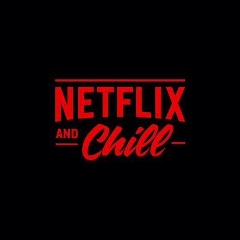 Netflix And Chill Wallpaper, Chill Wallpaper Iphone, Netflix And Chill Aesthetic Night, Netflix And Chill Aesthetic, Netflix Quotes, Chill Aesthetic, Chill Quotes, 80s Logo, Chill Wallpaper