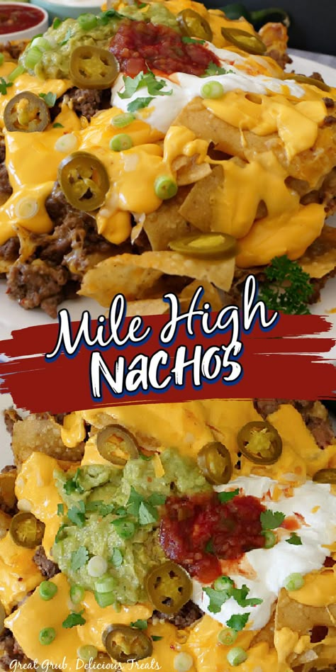 Collage of mile high nachos on plate at top and closeup shot of mile high nachos at bottom. Nachos Recipe Beef Easy Crockpot, Layered Nachos Baked, Super Nacho Platter, Nacho Plate Ideas, Crockpot Nachos Beef, Cheesy Nachos Recipe, Upside Down Nachos, Bundt Pan Nachos, Hamburger Nachos