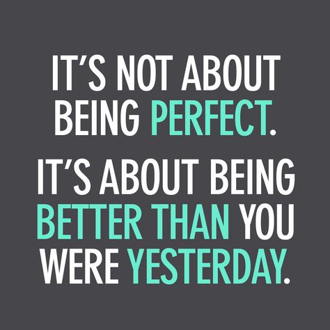 Strive to be better today than you were yesterday! ‪#‎MotivationMonday‬ Better Than Yesterday Quotes, Yesterday Quotes, Strive To Be Better, Key Quotes, Make Your Day Better, Better Than Yesterday, Smart Quotes, No One Is Perfect, Work Harder