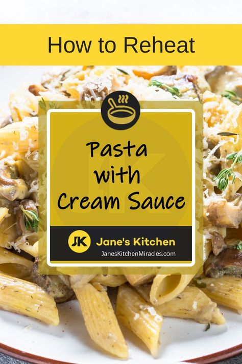 Reheated pasta with cream sauce on a place How To Reheat Pasta, Pasta With Cream Sauce, Reheat Pasta, Cream Sauce Pasta, Dinner Leftovers, Cream Pasta, Fried Food, Cream Sauce, Pasta Dishes